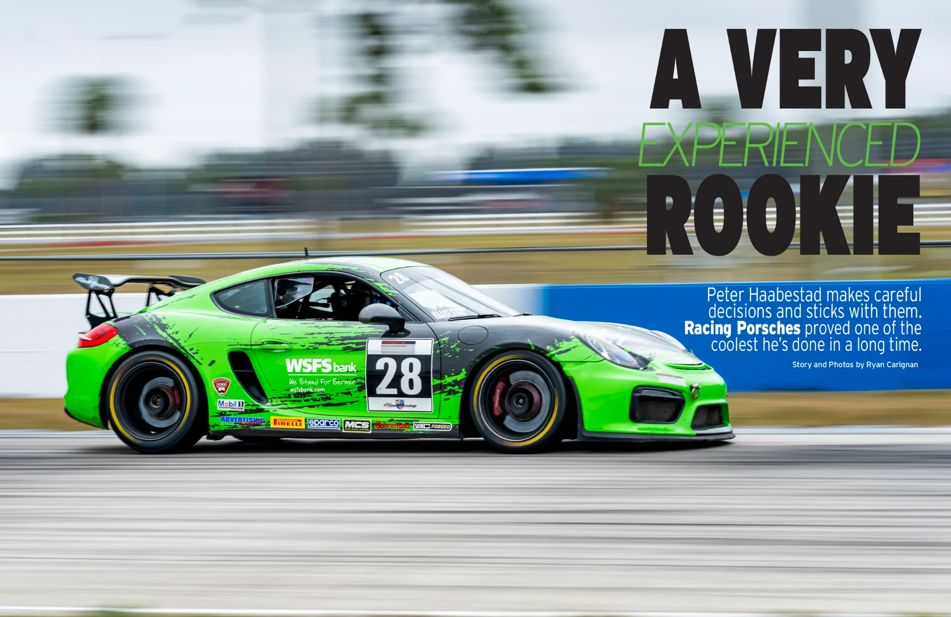 Feature story opening spread - 'A Very Experienced Rookie' - on Peter Haabestad's first season racing Porsches with PCA, story and photos by Ryan Carignan.
